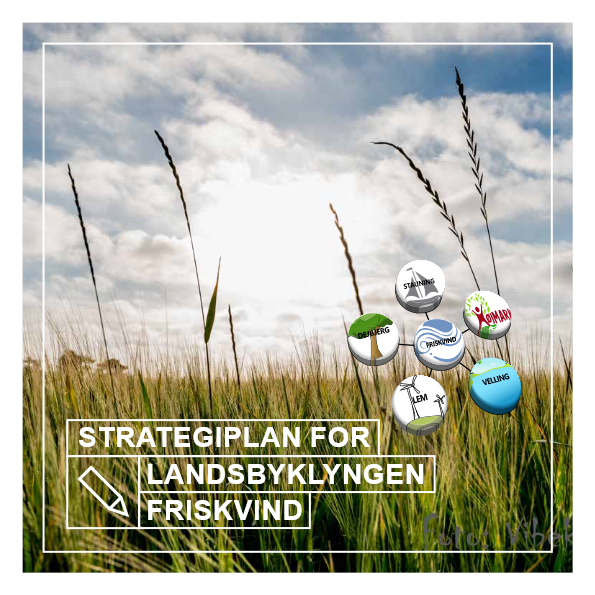 Strategiplan for Landsbyklyngen Friskvind